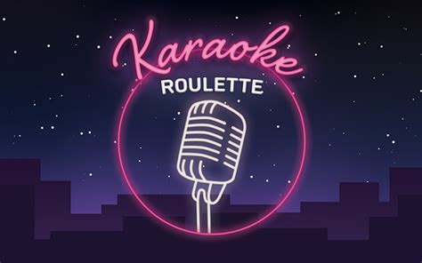 karaoke roulette